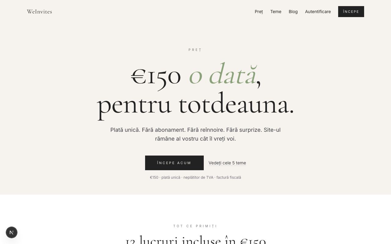 Pagina de preț: hero cu „€150 o dată, pentru totdeauna” mare, sub el subtitlul „Plată unică. Fără abonament. Fără reînnoire. Fără surprize. Site-ul rămâne al vostru cât îl vreți voi.”