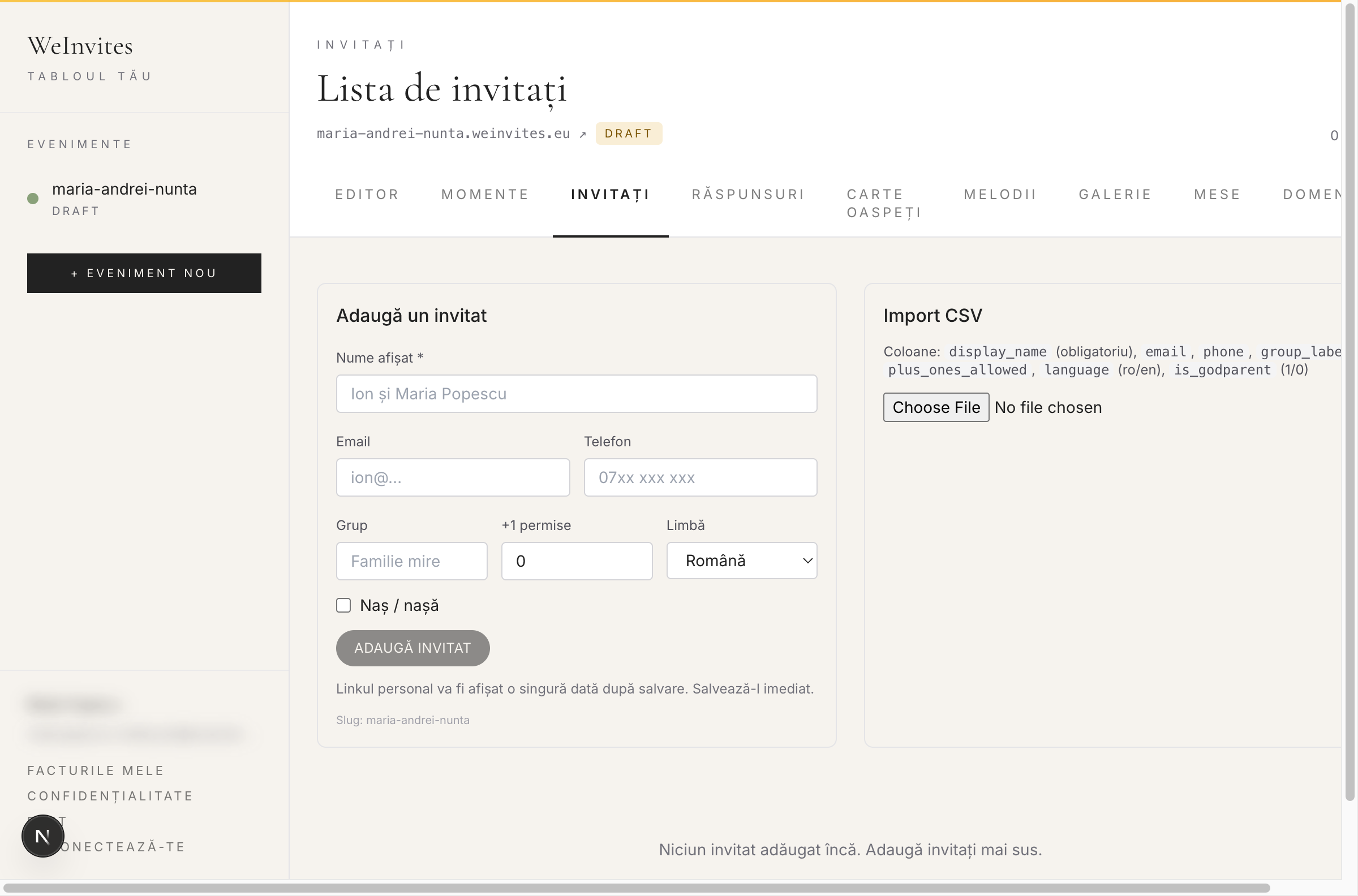 Tab-ul Invitați: stânga formular „Adaugă un invitat” cu nume, email, telefon, grup, +1 permise, limbă, naș/nașă; dreapta secțiune „Import CSV” cu lista de coloane așteptate.